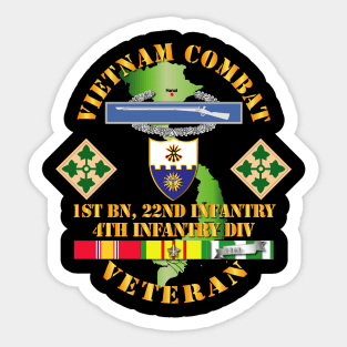 Vietnam Combat Infantry Veteran w 1st Bn 22nd Inf - 4th ID SSI Sticker